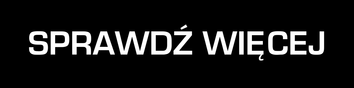 SPRAWDZ WIECEJ